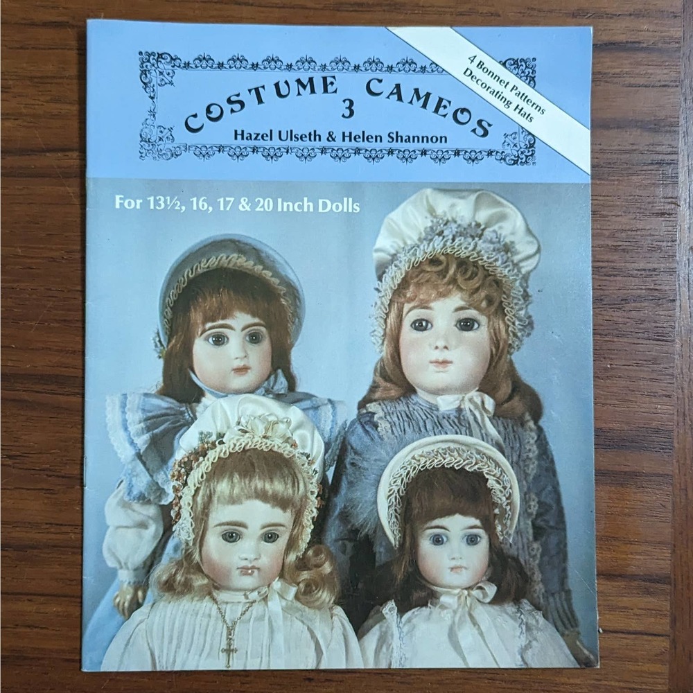Costume Cameos 3 Bonnet Pattern Book 1984